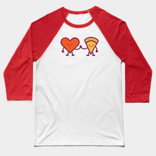 Take a Pizza My Heart Baseball T-Shirt